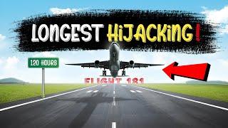 The Longest Hijacking in the Human History | Flight : 181