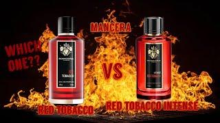 Mancera Red Tobacco VS Intense Red Tobacco