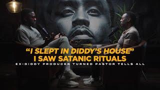 "I Slept In Diddy's House:" Ex-Diddy Producer Turned Pastor Tells All