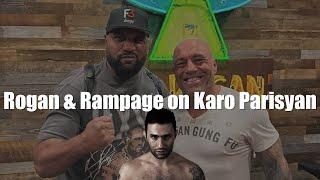 Joe Rogan & Rampage Jackson on Karo Parisyan