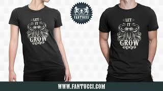 FANTUCCI Unisex Cool T-Shirts | Let It Grow T-Shirt | 100% Cotton