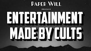 Entertainment Made By Cults