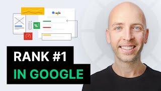 How to Rank #1 in Google (7 New Strategies)