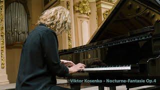 Viktor Kosenko. Nocturne - Fantasie Op.4