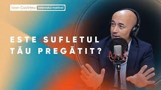 Matinal - Despre Sărbătoare - pastorul Ioan Cocîrțeu