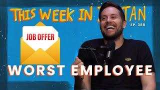 Worst Employee EVER | This Week In Zoltan Ep. 388