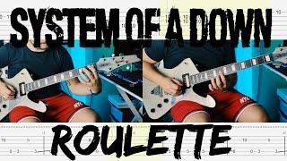 System of a Down - Roulette |Guitar Cover| |Tab|