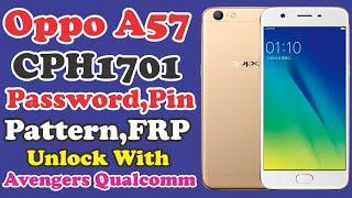 Oppo A57 CPH1701 Password,Pattern,Pin,FRP Unlock With Avengers Qualcomm 2023