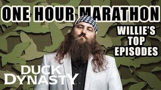 Duck Dynasty: Willie’s Top Episodes - ONE HOUR MARATHON | Duck Dynasty