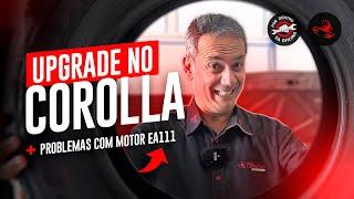 Upgrade Toyota Corolla? Problemas com volkswagen Polo EA111