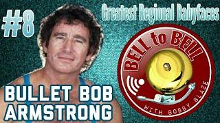 #8 BULLET BOB ARMSTRONG [Greatest Regional Babyfaces]