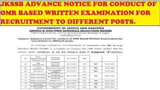 JKSSB ADVANCE NOTICE FOR CONDUCT OF OMR BASED WRITTEN EXAMINATION FOR RECRUITMENT TO DIFFERENT POSTS