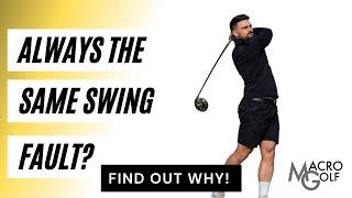 Alway the same golf swing fault?