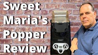 Sweet Marias Popper Review