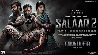 Salaar: Part 2 - Shouryanga Parvam | New Hindi Trailer | Prabhas, Prashanth Neel, Prithviraj S, 2024