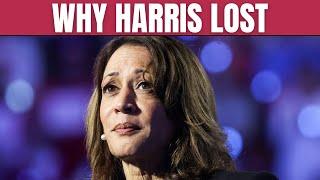 Why Kamala Harris Lost