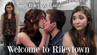 Riley & Lucas |"Welcome to Rileytown"|| Girl Meets World