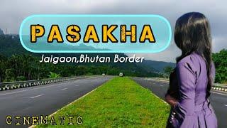 Pasakha।Jaigaon, Bhutan Border #bhutan #dooars