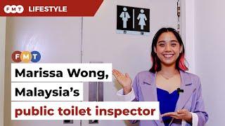 Marissa Wong, Malaysia’s public toilet inspector