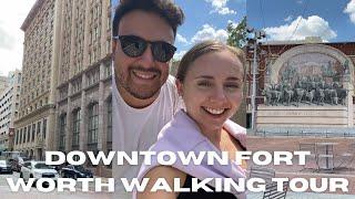 Downtown Fort Worth Walking Tour! | The things you need to see and do in downtown Fort Worth Texas!