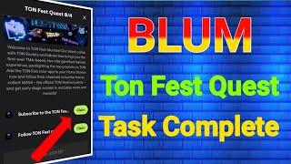 Blum Ton Fest Quest Task | Ton Fest Quest  Blum Task Today | Ton Fest Quest Quest | Blum new Task