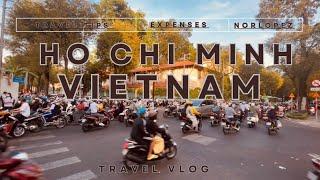 3D2N in Ho Chi Minh Vietnam-Full Itinerary+Travel Tips+Expenses | norlopez