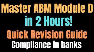  Master ABM Module D  in Just 2 Hours!  Ultimate Quick Revision Guide for Exams! 