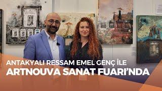 Ressam Emel GENÇ- ArtNova Sanat Fuarı