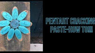 How to use Pentart Cracking Paste! Crackle’s Finest!