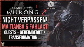 Verpasse nicht die Ma Tianba & Fahlaxt Quest Guide | Transformation & Geheimgebiet Black Myth Wukong