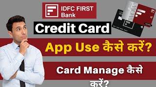 How to use IDFC Virtual Credit Card | Manage IDFC First Credit Card from Mobile App, IDFC Mobile App