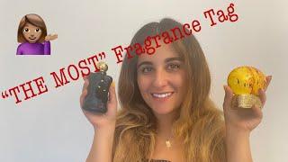 "THE MOST" Fragrance Tag | Perfume Collection | The Nosetalgic