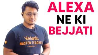 Alexa savage reply to Abhishek sir  Funny moments 