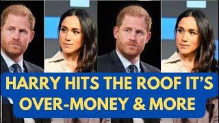 HARRY HITS ROOF - MONEY, MISSING & MEGHAN LATEST #meghan #meghanmarkle #princeharry