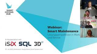 Webinar: Smart Maintenance — Lösungsperspektiven für Wartung und Service · 07.07.2020