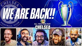  THESE ARE THE CHAMPIONS  | SPECIAL ALL YOU CAN EAT CHELSEA (EP. 215)
