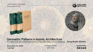 Geometric Patterns in Islamic Architecture by Dr Serap Ekizler Sonmez