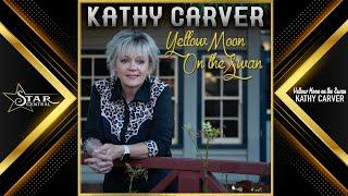 Kathy Carver - Yellow Moon on the Swan (Star Central Single 2025)