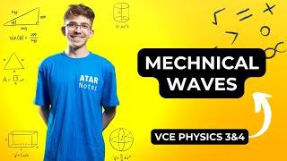 Mechanical Waves | VCE Physics 3&4