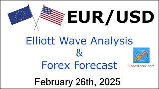 EUR USD Elliott Wave Analysis | Forex Forecast | February 26, 2025 | EURUSD Analysis Today