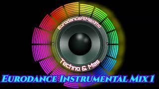 Eurodance Instrumental Mix 1