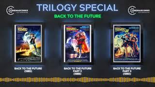 Cinemascores - Back To The Future Trilogy (1985 - 1990) OST