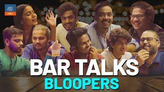 Bar Talks Bloopers (Behind The Scenes) | Askmen India