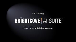 Brightcove Introduces the Brightcove AI Suite - Marc DeBevoise, CEO