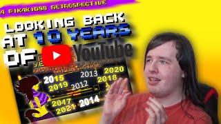 Looking Back At 10 Years Of YouTube | A Pikakid98 Retrospective