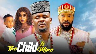 THE CHILD IS MINE (New release) Zubby Michael, Yul Edochie Frederick Leonard 2024 Nigerian Movies