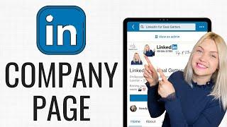 How to Create a LinkedIn Company Page | Step-by-Step Guide