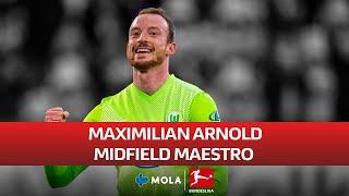 Bundesliga | Midfield Maestros |  Maximilian Arnold