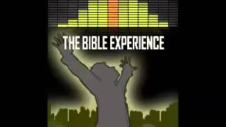 The Bible Experience : The Last Supper, Crucifixion, and Resurrection