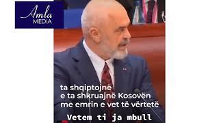 Edi Rama: Kosova ka emrin e vete zyrtare...